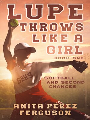 cover image of Lupe Throws Like a Girl
